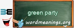 WordMeaning blackboard for green party